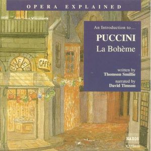 Opera Explained: La Boheme