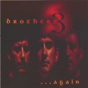 Brothers 3 Again