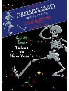 The Grateful Dead: Ticket to New Year's