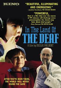 In the Land of the Deaf