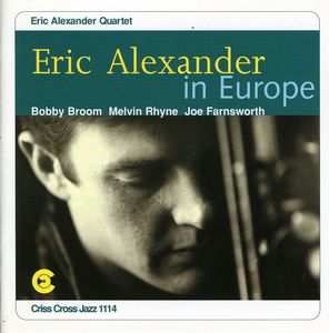 Eric Alexander in Europe
