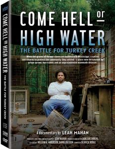 Come Hell or High Water: Battle for Turkey Creek