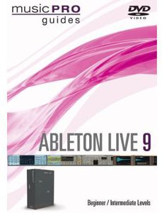 Ableton Live 9: Ableton Live 9 Beginner