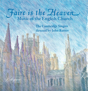 Faire Is the Heaven (Music of English Church)