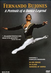 Fernando Bujones: A Portrait of an American Dance Legend
