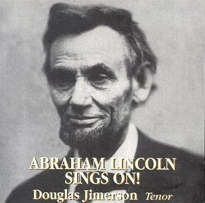 Abraham Lincoln Sings on