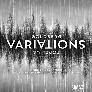 Goldberg Variations & Topelius Variations