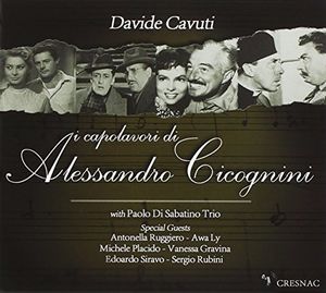 Davide Cavuti: I Capolavori Di Alessandro Cicognini (Original Soundtrack) [Import]
