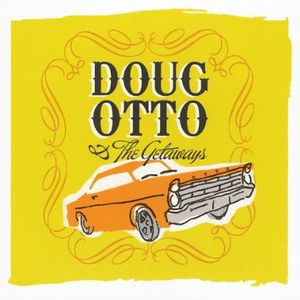 Doug Otto & the Getaways