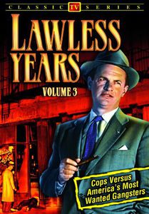 The Lawless Years: Volume 3