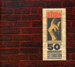 Stax 50th: 50th Anniversary Celebration /  Various