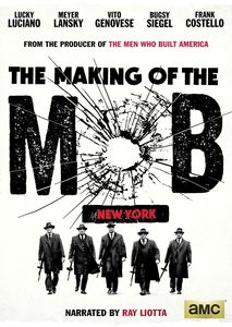 The Making of the Mob: New York