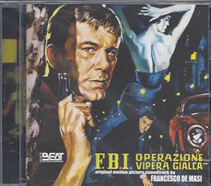 F.B.I. Operazione Vipera Gialla (FBI Operation Yellow Viper) (Original Motion Picture Soundtrack) [Import]