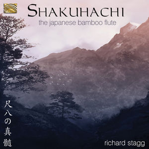 Shakuhachi-The Japanese Bamboo Flute