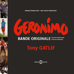 Gatlif, Tony : Geronimo /  O.S.T.