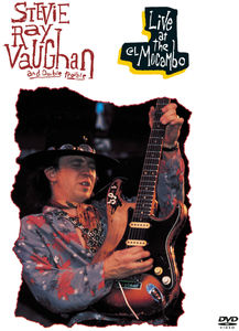 Stevie Ray Vaughan & Double Trouble: Live at El Mocambo