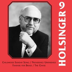 Symphonic Wind Music of Holsinger 9