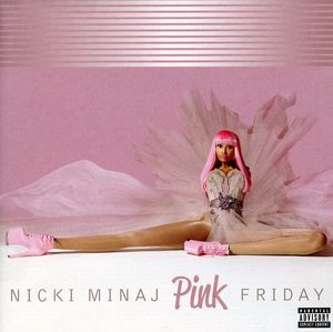 Pink Friday [Explicit Content]