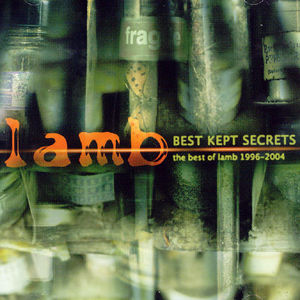 Best Kept Secrets: Best of Lamb 1996-2004 [Import]