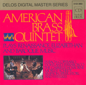 American Brass Quintet : Baroque Elizabethan Renaissa