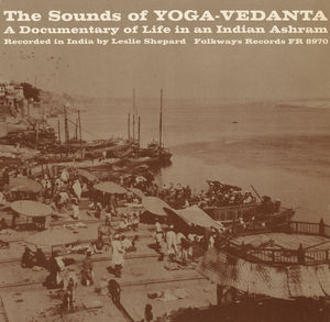 Sounds of Yoga-Vedanta /  Various