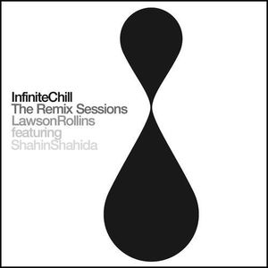 Infinite Chill (Remix Sessions)
