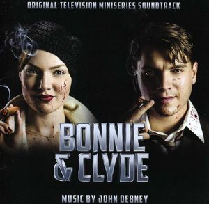 Bonnie & Clyde (Original Television Miniseries Soundtrack)