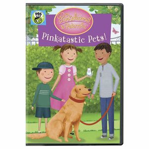 Pinkalicious And Peterrific: Pinkatastic Pets!