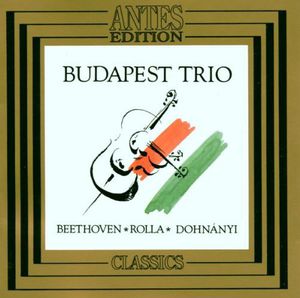 Budapest Trio Plays Rolla Beethoven /  Dohnanyi