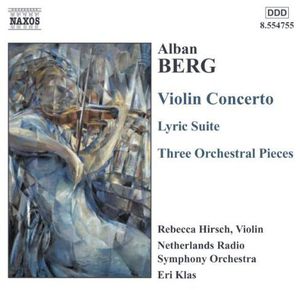 Violin Concerto /  Lyric Suite /  3 Orchestra Pieces