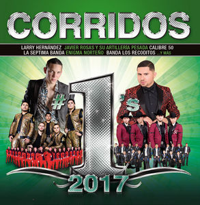 Corridos #1s 2017 (Various Artists) (WM)