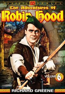 The Adventures of Robin Hood: Volume 6