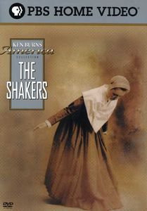 The Shakers: Hands to Work. Hearts to God.