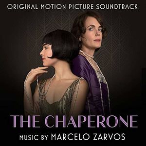 The Chaperone (Original Motion Picture Soundtrack)
