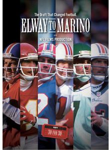 Espn Films 30 for 30: From Elway to Marino