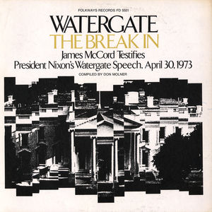 Watergate 1: Break in /  Various