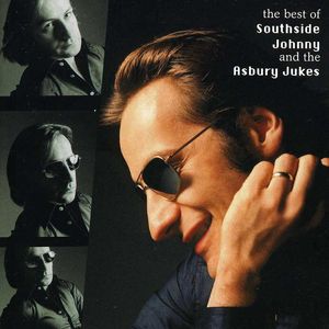 The Best Of Southside Johnny and The Asbury Jukes