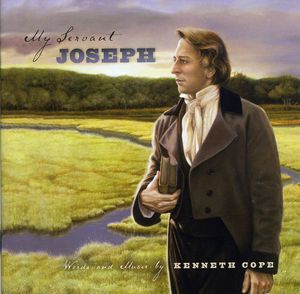 My Servant Joseph 200th Anniversary Edition