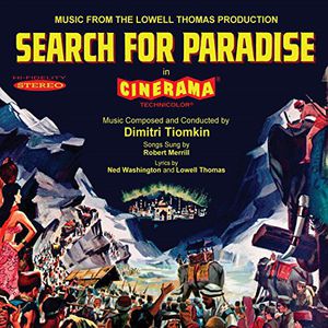 Search for Paradise (Music From the Lowell Thomas Production)