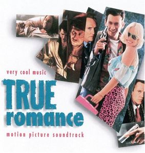 True Romance (Original Soundtrack)