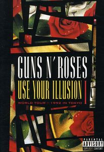Guns N’ Roses: Use Your Illusion I: World Tour--1992 in Tokyo [Import]