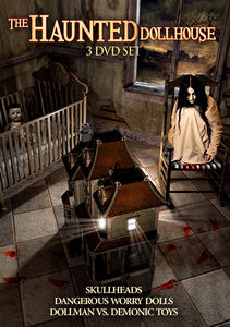 The Haunted Dollhouse Collection: A Diabolical Anthology