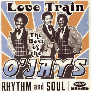 Love Train: The Best Of The O'Jays