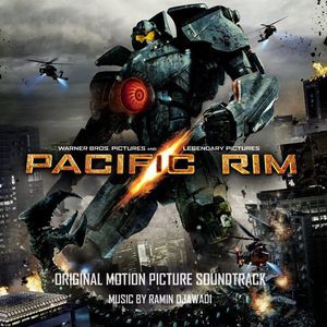 Pacific Rim (Original Motion Picture Soundtrack) [Import]