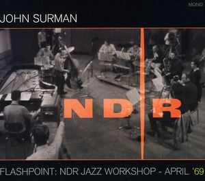 Flashpoint: NDR Jazz Workshop: April 69