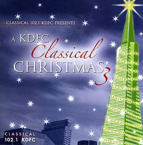 KDFC Classical Christmas 3 /  Various