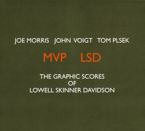 MVP LSD: The Graphic Scores Of Lowell Skinner Davidson