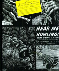 Hear Me Howling! Blues, Ballads, and Beyond