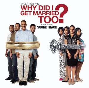 Why Did I Get Married Too (Original Soundtrack)