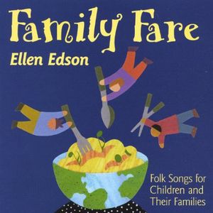 Family Fare: Folk Songs for Children & Families
